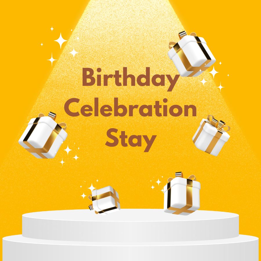 Birthday Celebration Stay – Special Offer!